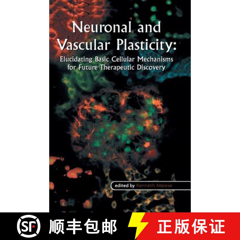 【3-4周达】Neuronal and Vascular Plasticity: Elucidating Basic Cellular Mechanisms for Future Therape... [9781461350026]