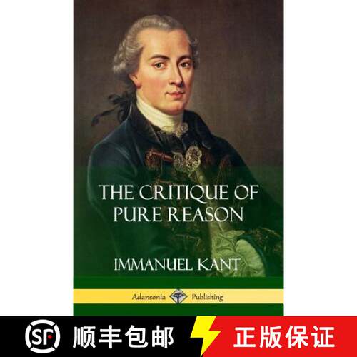 【3-4周达】The Critique of Pure Reason [9781387874125]