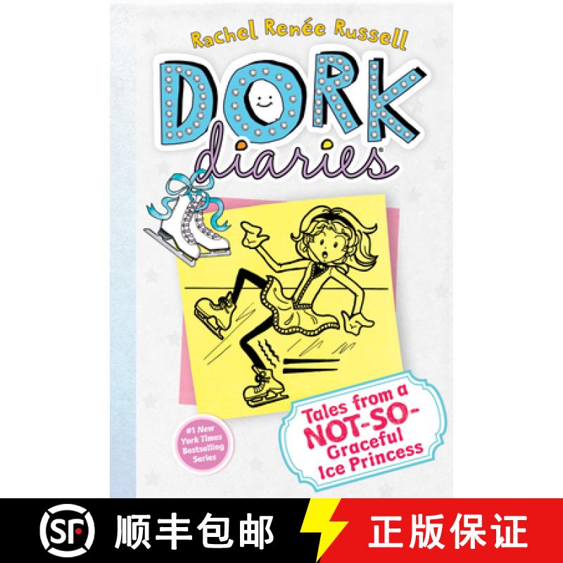 【3-4周达】Tales from a Not-So-Graceful Ice Princess (Dork Diaries) [9781442411920]