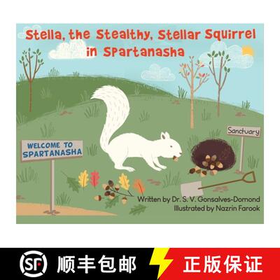 【3-4周达】Stella, the Stealthy, Stellar Squirrel in Spartanasha [9798886040975]