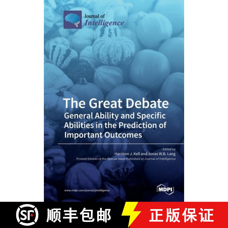 【2-3周达】The Great Debate: General Ability and Specific Abilities in the Prediction of Important Ou... [9783039211678]