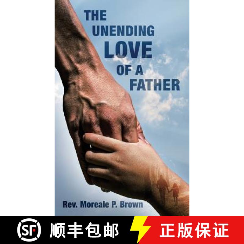 【3-4周达】The Unending Love of a Father [9781946425065]