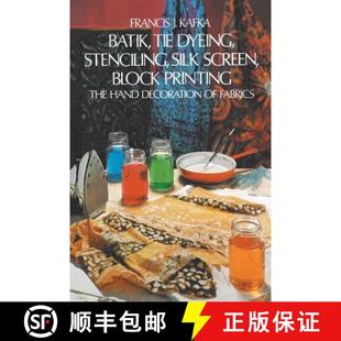【3-4周达】Batik, Tie Dyeing, Stenciling, Silk Screen, Block Printing [9780486214016]
