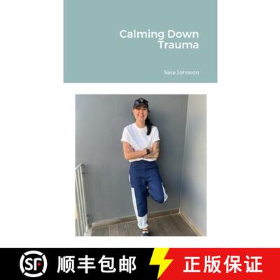 【3-4周达】Calming Down Trauma [9781312415782]