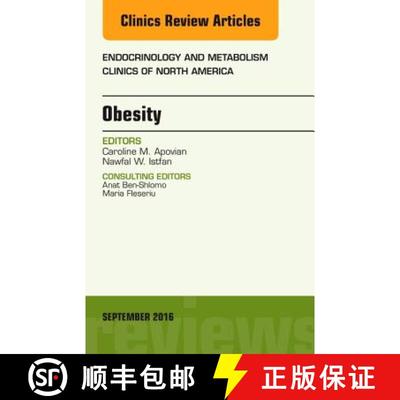 【3-4周达】Obesity, an Issue of Endocrinology and Metabolism Clinics of North America: Volume 45-3 [9780323462556]