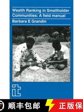 【3-4周达】Wealth Ranking in Smallholder Communities : A field manual [9781853390050]