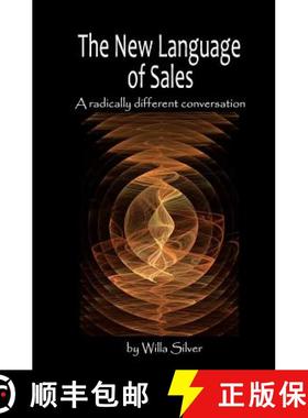 预订 New Language of Sales: A radically different conversation [9780987884404]
