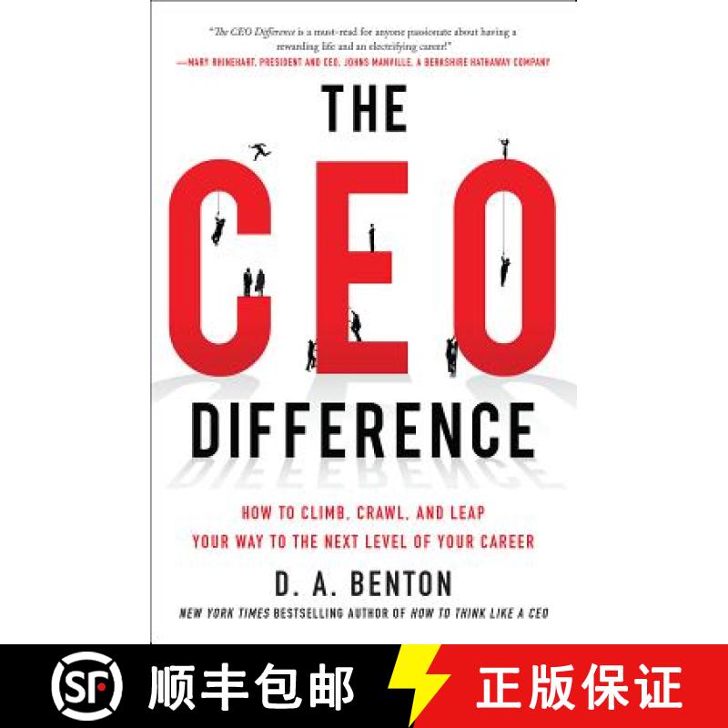 【3-4周达】The CEO Difference: How to Climb, Crawl, and Leap Your Way to the Next Level of Your Career [9780071828338]