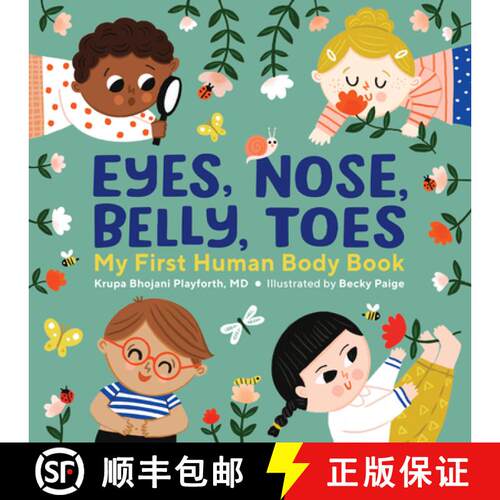 【3-4周达】精装 Eyes, Nose, Belly, Toes: My First Human Body Book [9798886507256]