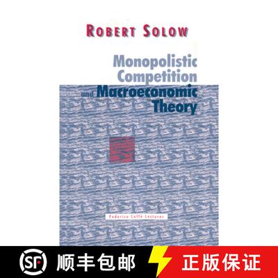 【3-4周达】Monopolistic Competition and Macroeconomic Theory: - Monopolistic Competition and Macroeco... [9780521626163]