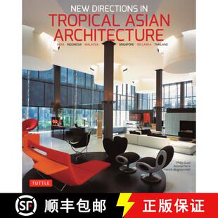 Singapore 4周达 Directions Asian Malaysia Sri Indonesia New India Architecture 9780804850353 ... Tropical