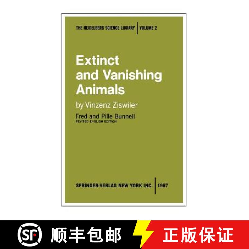 【3-4周达】Extinct and Vanishing Animals: A Biology of Extinction and Survival [9780387900032]