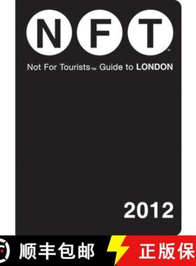 【3-4周达】Not For Tourists Guide to London: 2012 [9781616085261]