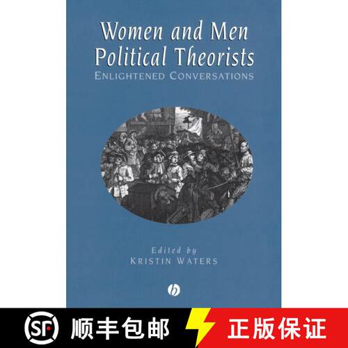 【3-4周达】Women And Men Political Theorists - Enlightened Conversations [Wiley政治学] [9780631209805]
