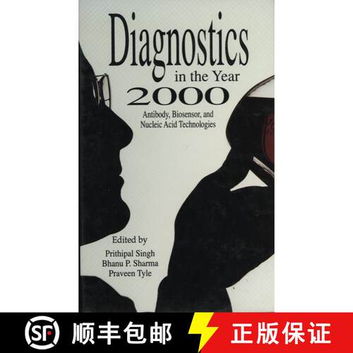 【3-4周达】Diagnostics in the Year 2000 : Antibody, Biosensor, and Nucleic Acid Technologies [9789401169783]