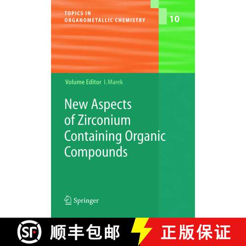 【3-4周达】精装 New Aspects of Zirconium Containing Organic Compounds [9783540222217]