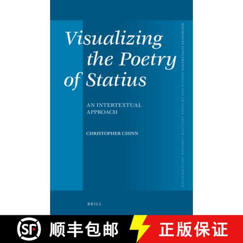预订 精装 Visualizing the Poetry of Statius: An Intertextual Approach [9789004498853]