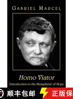 【3-4周达】Homo Viator – Introduction to the Metaphysic of Hope [9781587313615]