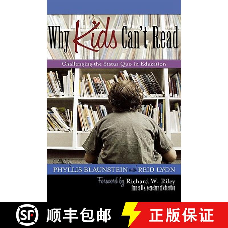 预订 Why Kids Can't Read : Challenging the Status Quo in Education [9781578863815]