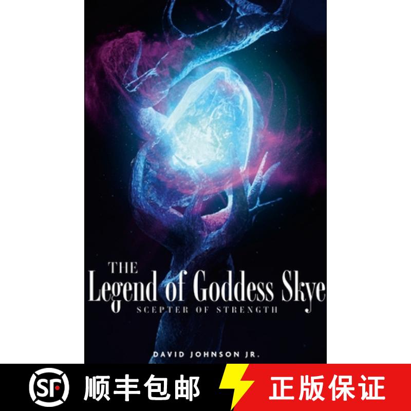 【4周达】The Legend of Goddess Skye- Scepter of Strength[9781304053541]