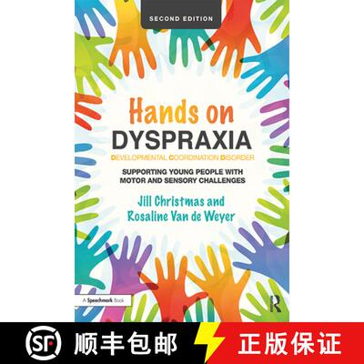 【3-4周达】Hands on Dyspraxia: Developmental Coordination Disorder: Supporting Young People with Moto... [9781138600973]