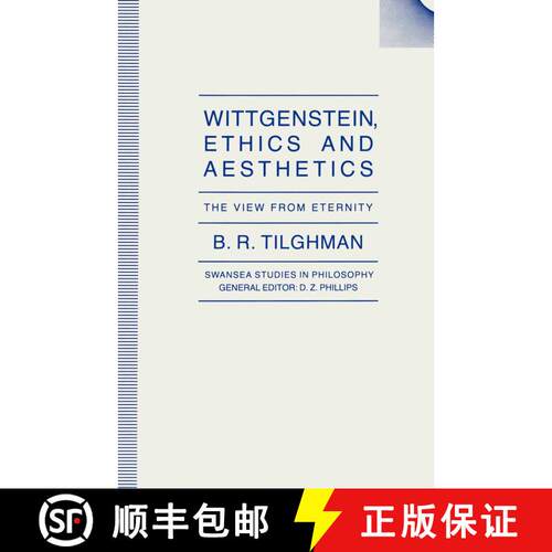 【3-4周达】Wittgenstein, Ethics and Aesthetics : The View from Eternity [9780333531877]