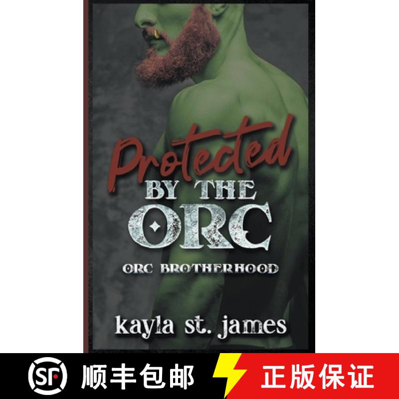 【3-4周达】Protected By The Orc [9798223288572]