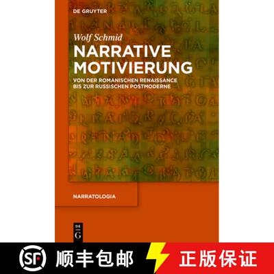 【3-4周达】精装 Narrative Motivierung – Von der romanischen Renaissance bis zur russischen Postmoderne [9783110690934]