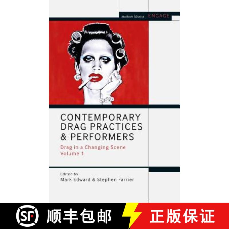 【3-4周达】Contemporary Drag Practices and Performers: Drag in a Changing Scene Volume 1 [9781350082946]
