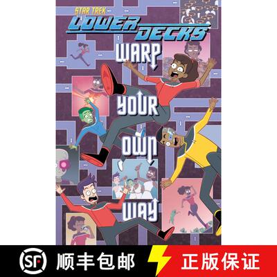 【3-4周达】Star Trek: Lower Decks--Warp Your Own Way [9798887241548]