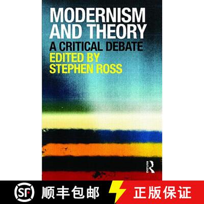 【3-4周达】Modernism and Theory : A Critical Debate [9780415461573]