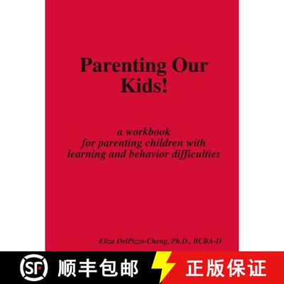 【3-4周达】Parenting Our Kids! [9781304359698]