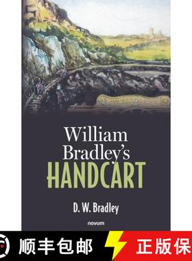 【3-4周达】William Bradley's Handcart [9783991464082]