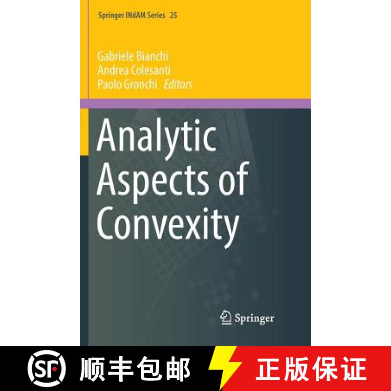 【3-4周达】Analytic Aspects of Convexity [9783030101213]