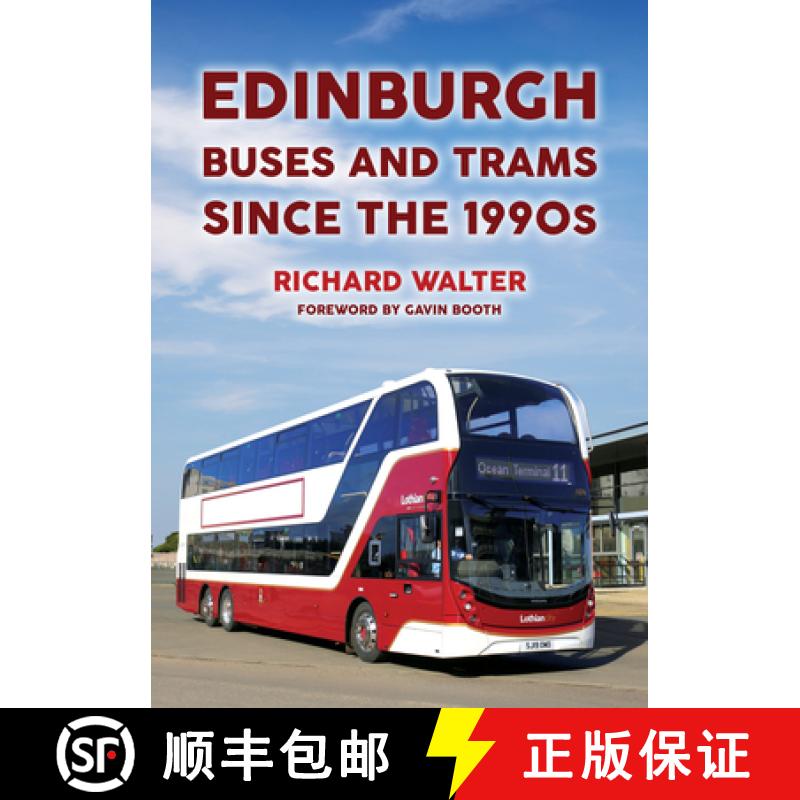 【2-3周达】Edinburgh Buses and Trams Since the 1990s [9781398107120]