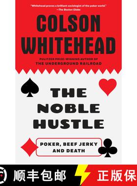 【3-4周达】The Noble Hustle: Poker, Beef Jerky and Death [9780345804334]
