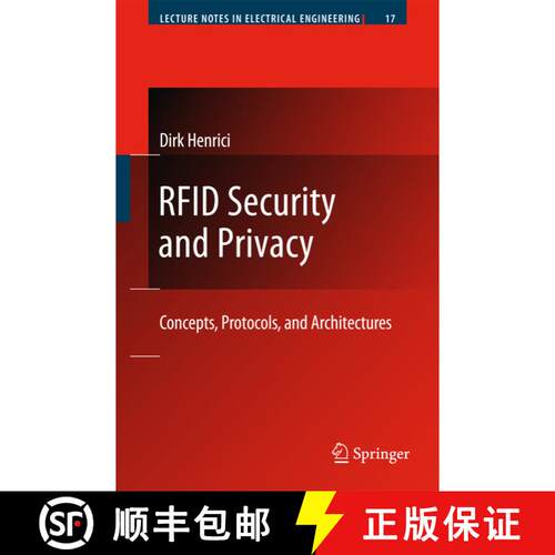 【3-4周达】精装 RFID Security and Privacy : Concepts, Protocols, and Architectures [9783540790754]