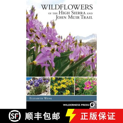 【3-4周达】Wildflowers of the High Sierra and John Muir Trail [9781643590073]