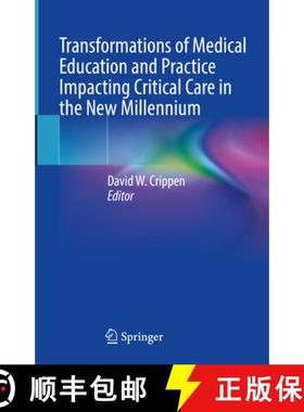 【3-4周达】Transformations of Medical Education and Practice Impacting Critical Care in the New Mille... [9783031696855]