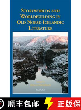 【3-4周达】Storyworlds and Worldbuilding in Old Norse-Icelandic Literature [9782503611648]