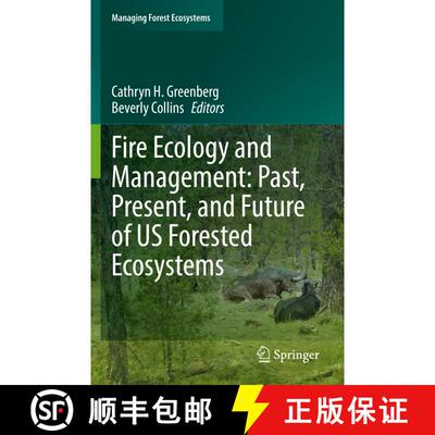 【3-4周达】Fire Ecology and Management: Past, Present, and Future of US Forested Ecosystems [9783030732691]