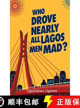 【3-4周达】Who Drove Nearly All Lagos Men Mad? [9789787809228]