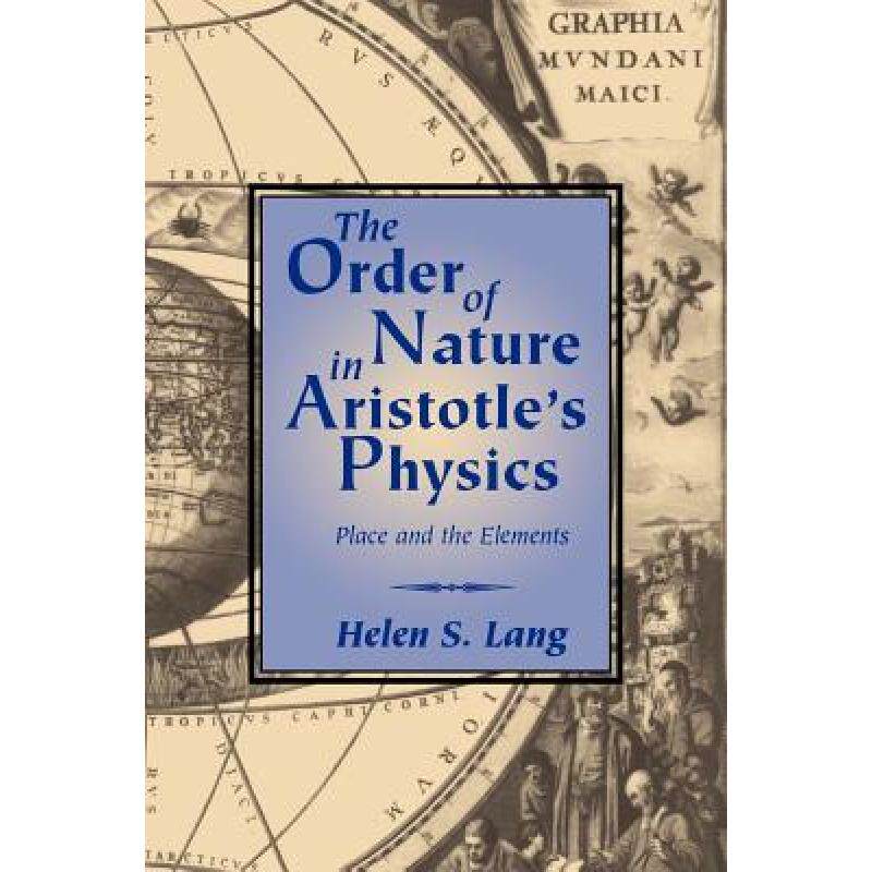 预订 the order of nature in aristotles p. [9780521042291]