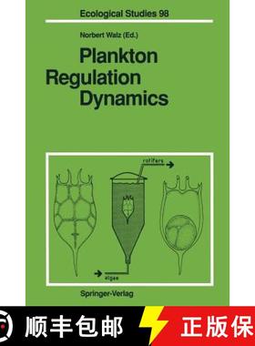 【3-4周达】Plankton Regulation Dynamics : Experiments and Models in Rotifer Continuous Cultures [9783642778063]