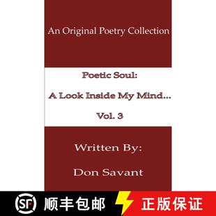 【3-4周达】Poetic Soul:  A Look Inside My Mind...Vol. 3 [9781304091802]
