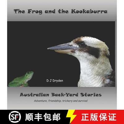 预订 The Frog and the Kookaburra: Australian Backyard Stories [9781684543984]