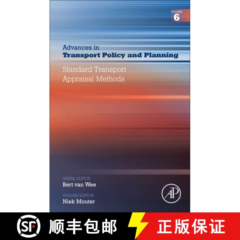 【3-4周达】Appraisal Methods - Basics in Transport Appraisal, Volume 6 [9780128208212]