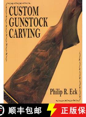 【3-4周达】Custom Gunstock Carving [9780811701624]