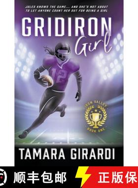预订 Gridiron Girl: a YA Contemporary Sports Novel [9781953944191]