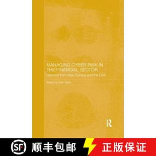 【3-4周达】Managing Cyber Risk in the Financial Sector: Lessons from Asia, Europe and the USA [9781138477179]